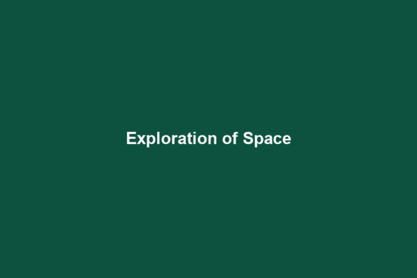 Exploration of Space